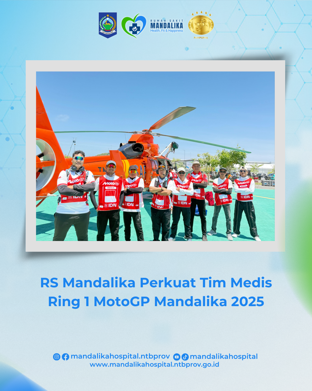 RS Mandalika Perkuat Tim Medis Ring 1 MotoGP Mandalika 2025